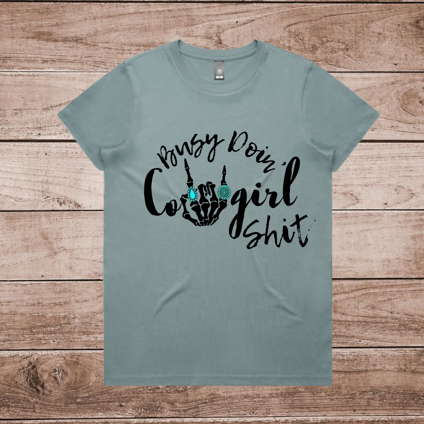 Cowgirl Shit Tee