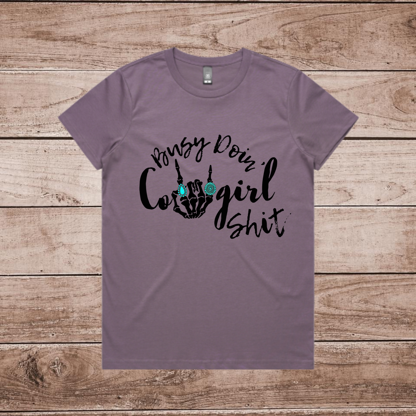 Cowgirl Shit Tee