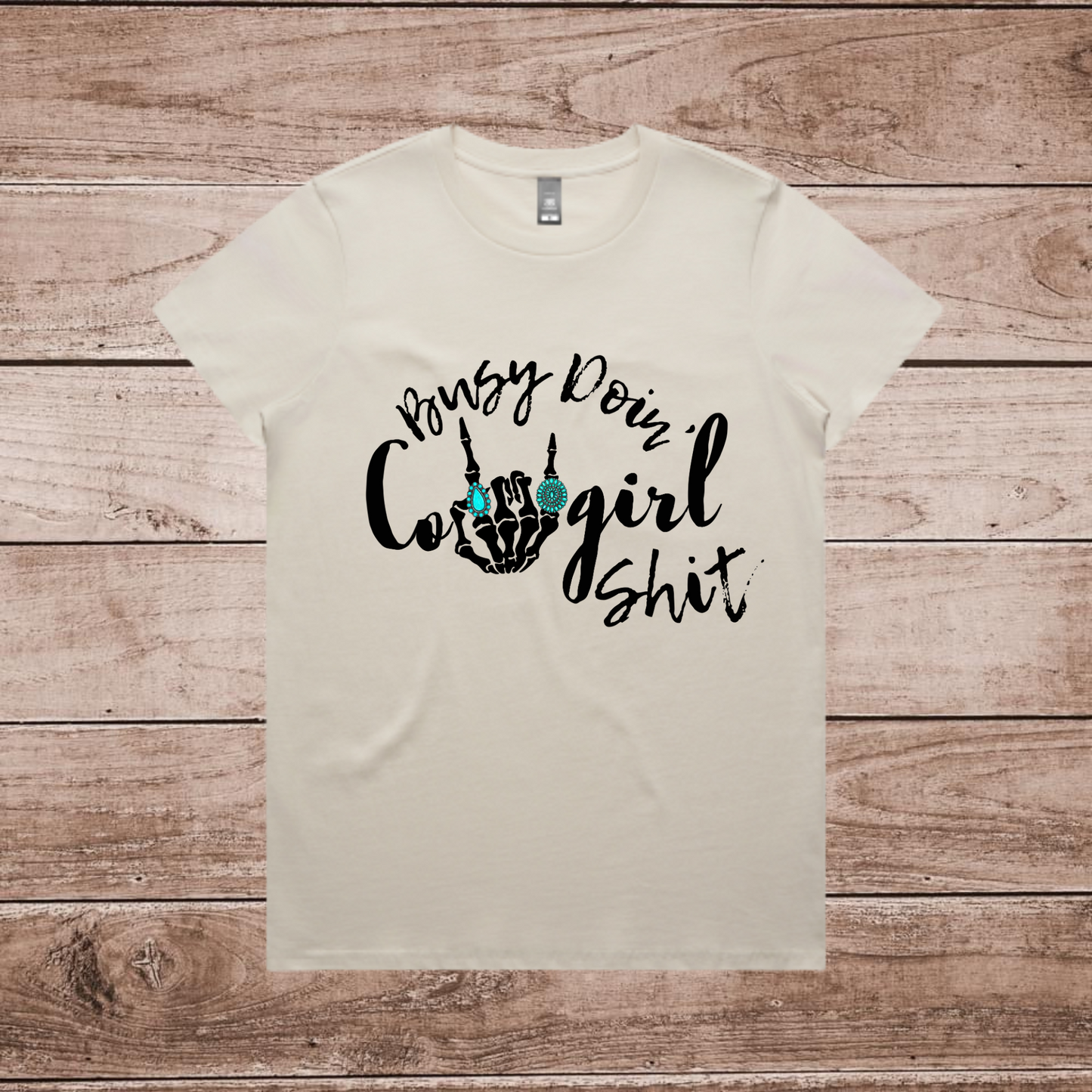 Cowgirl Shit Tee