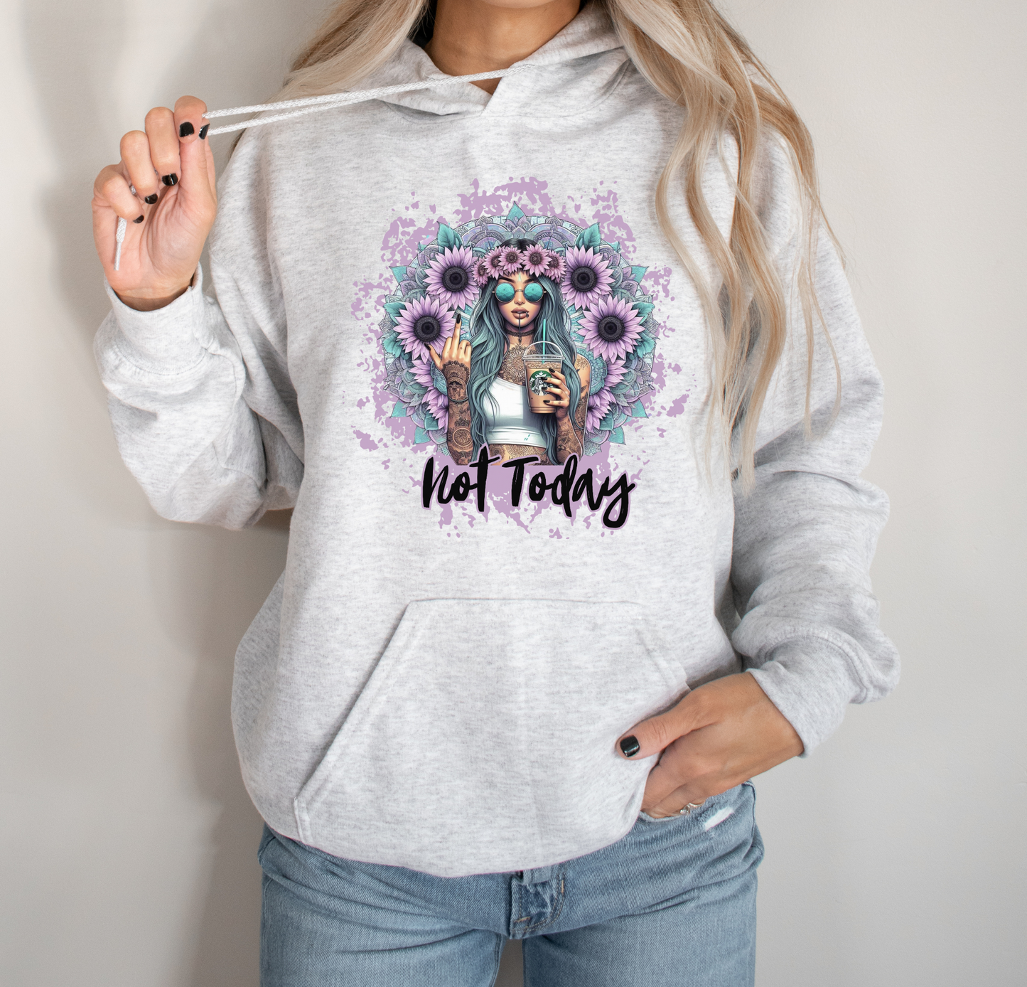 "Not Today" Hoodie