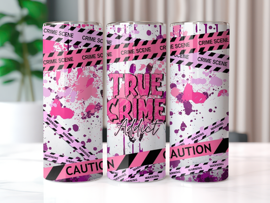 True Crime Addict 20oz Tumbler